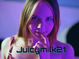 Juicymilk21