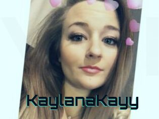 KaylanaKayy