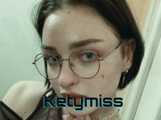 Ketymiss