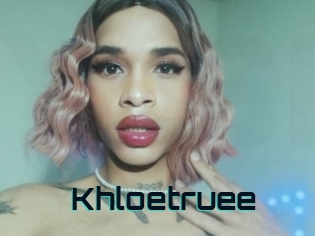 Khloetruee