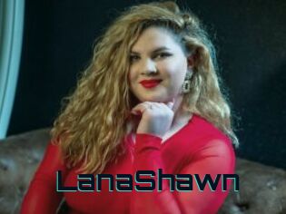 LanaShawn