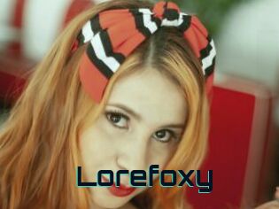 Lorefoxy