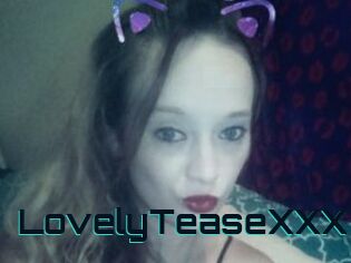 LovelyTeaseXXX