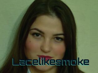 Lacelikesmoke