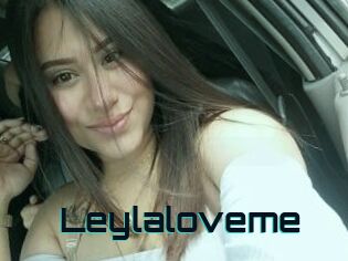 Leylaloveme