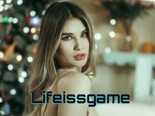 Lifeissgame