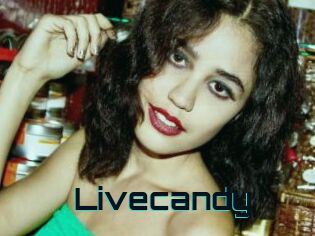 Livecandy