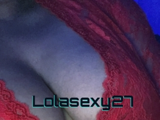 Lolasexy27