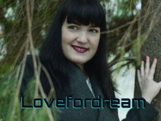 Lovefordream