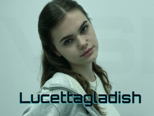 Lucettagladish