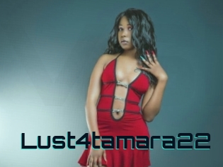 Lust4tamara22