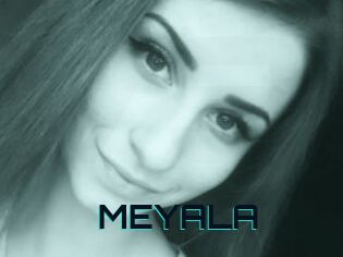 MEYALA