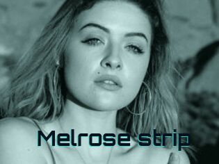 Melrose_strip