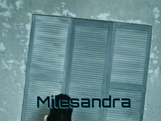 Milesandra