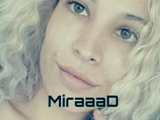 MiraaaD