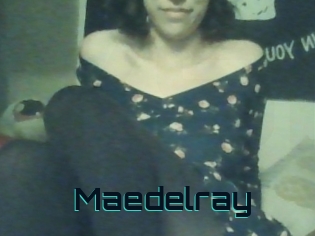 Maedelray