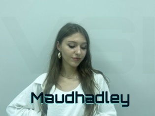 Maudhadley