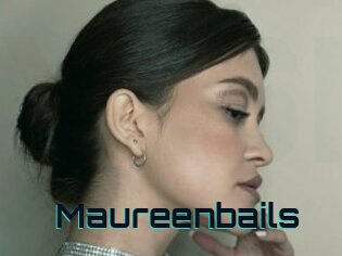 Maureenbails