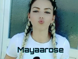 Mayaarose