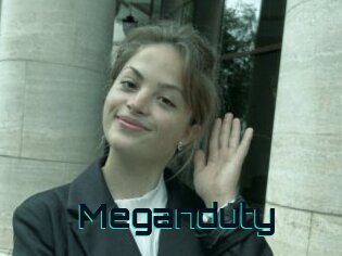 Meganduty