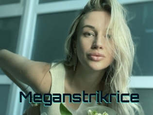 Meganstrikrice