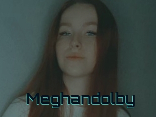 Meghandolby