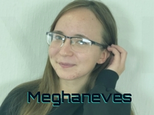 Meghaneves