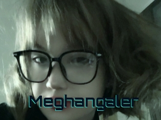 Meghangaler