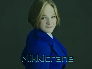 Mikkicrane