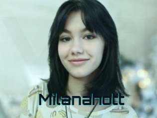 Milanahott