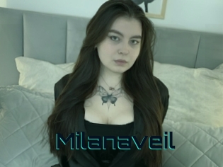 Milanaveil