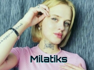 Milatiks