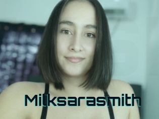 Milksarasmith