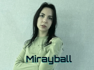 Mirayball