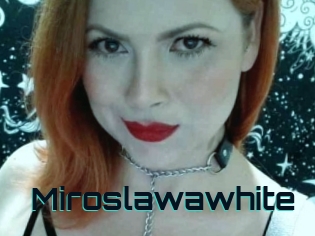 Miroslawawhite