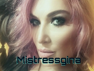 Mistressgina