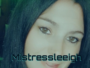 Mistressleeigh