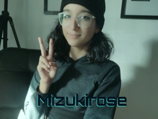 Mizukirose