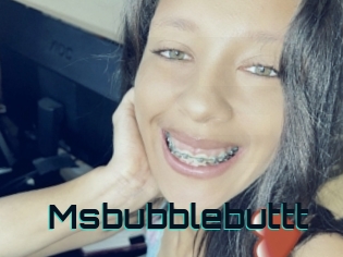 Msbubblebuttt