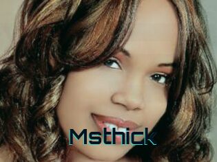 Msthick