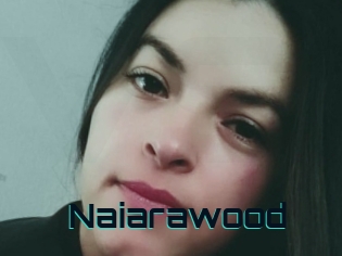 Naiarawood