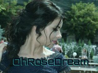 OhRoseDream