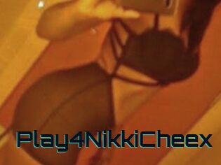 Play4NikkiCheex