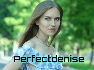 Perfectdenise