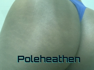 Poleheathen