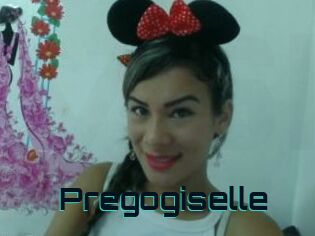 Pregogiselle