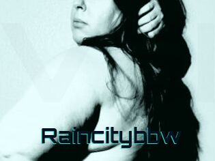 Raincitybbw