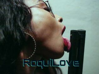 RoquiLove