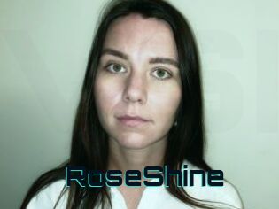 RoseShine