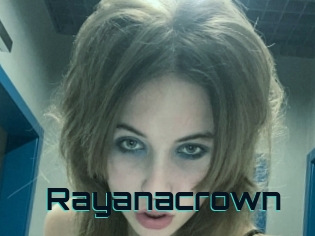 Rayanacrown